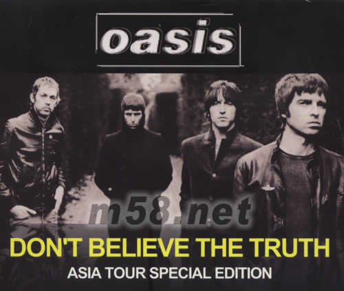 DON‘T BELIVE THE TRUTH(亞洲之旅特別版)專輯正面圖片