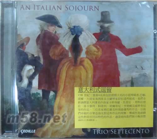 意大利式逗留TRIO SETTECEN AN ITALIAN SOJOURN(小提琴三重奏)專輯正面圖片