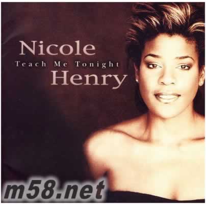 NICOLE HENRY :TEACH ME TONIGHT 最愛一刻專輯正面圖片