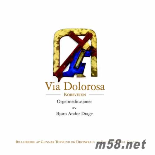 Bjorn Andor Drage / Via Dolorosa - Korsveien專輯正面圖片