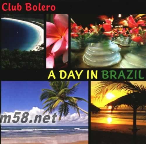 Club Bolero !A Day In Brazil 里約情懷ARMIK專輯正面圖片