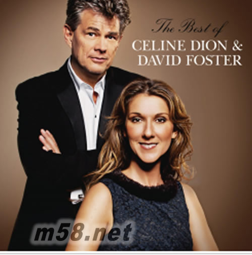 The Best Of Celine Dion & David Foster 席琳與大衛(wèi)的世紀(jì)情歌專輯正面圖片