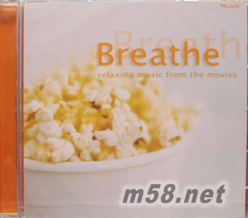 Breathe: Relaxing Music from the Movies 呼吸 溫柔的電影音樂專輯正面圖片