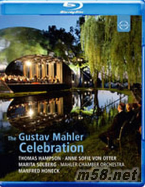 馬勒紀(jì)念音樂會(huì) 慶祝馬勒150歲冥誕 The Gustav Mahler Celebration (藍(lán)光Blu-ray)專輯正面圖片