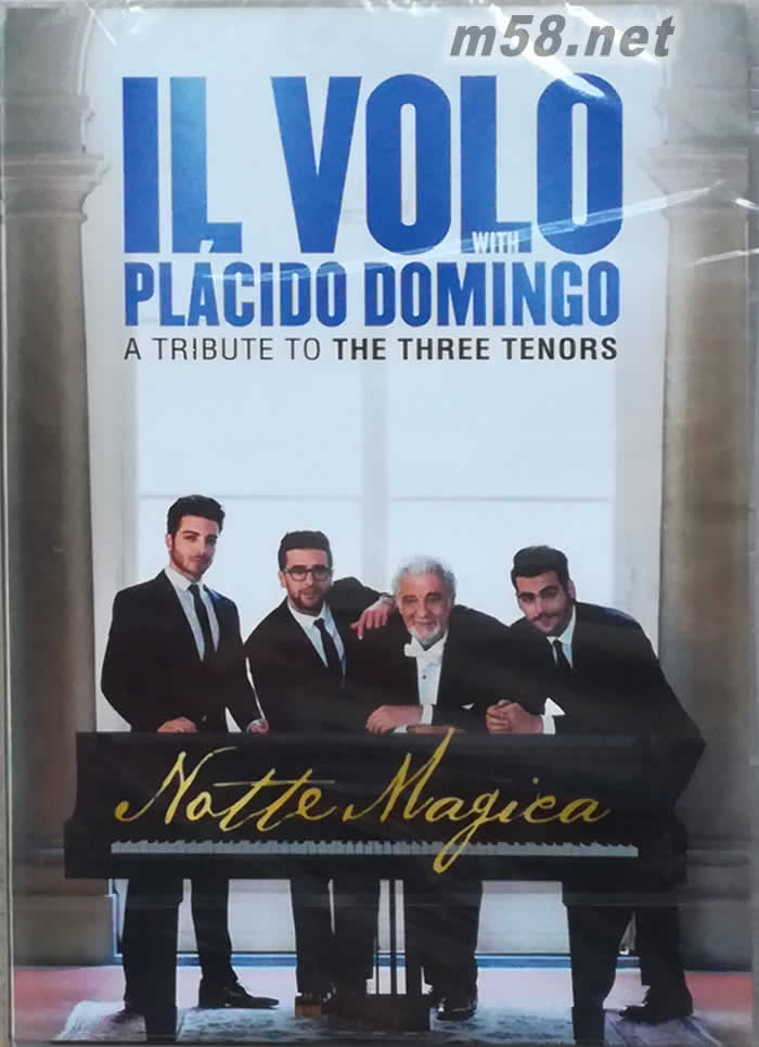 Il Volo with Placido Domingo Notte Magica - A Tribute to The Three Tenors DVD專輯正面圖片
