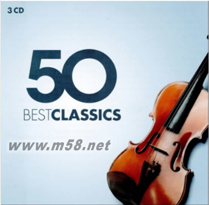 50 Best Classics 古典名曲五十 (3CD藍色封面)專輯正面圖片