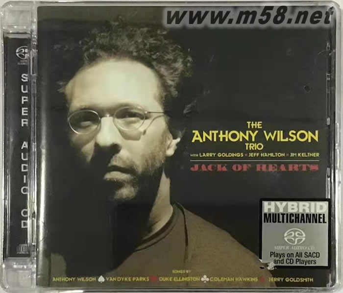 安東尼威爾遜三重奏 - Jack Of Hearts 混合層多聲道Jack Of Hearts SACD專輯正面圖片