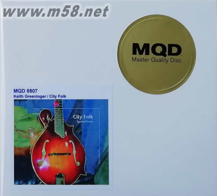 KEITH GREENINGER CITY FOLK - SPECIAL EVENT 18 MARCH 2012 MQD (城市民歌)藍岸精選系列 MQDCD專輯正面圖片