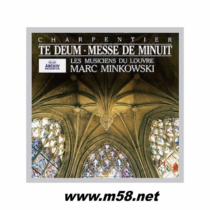 Marc Minkowski 指揮 夏龐蒂埃:感恩贊 Charpentier: Te Deum專輯正面圖片