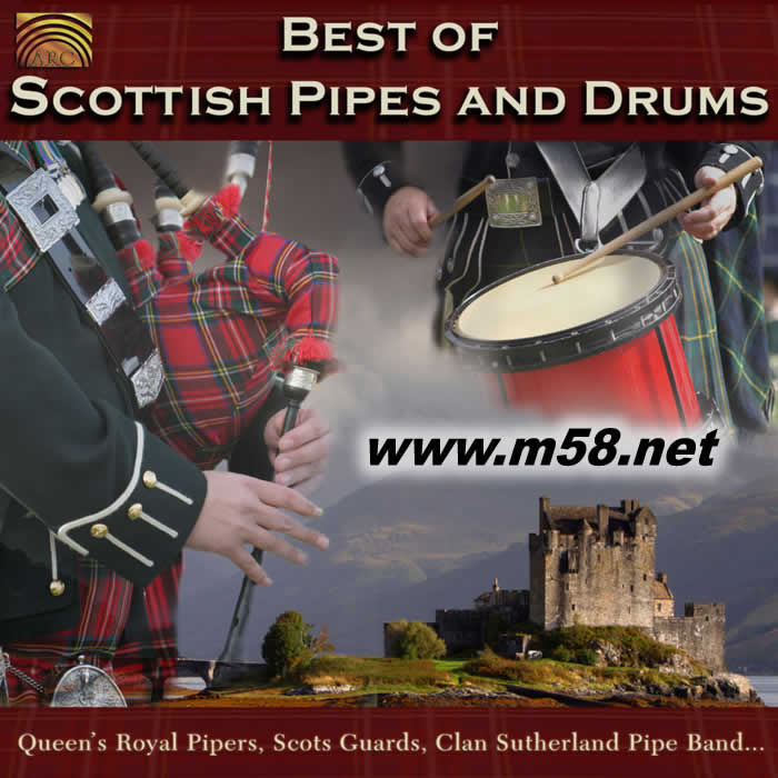 最好的蘇格蘭風笛與鼓 Best of Scottish Pipes and Drums 合輯專輯正面圖片