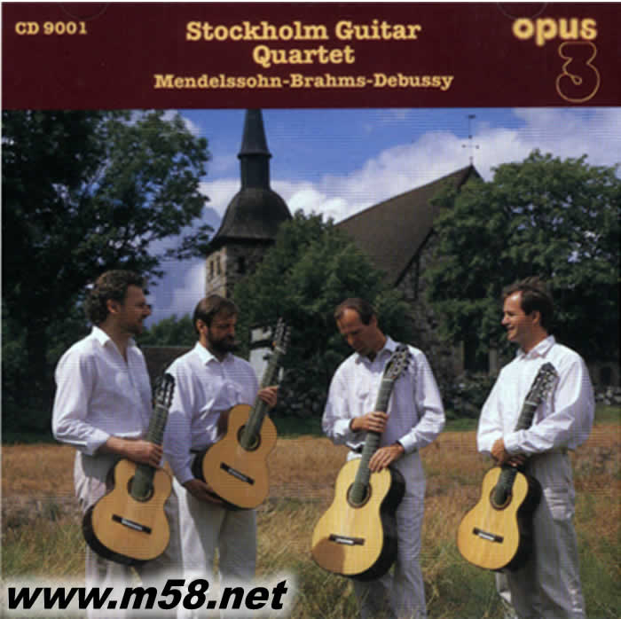 斯德哥爾摩吉他四重奏 - 門德爾松,德彪西,勃拉姆斯 Stockholm Guitar Quartet - Mendelssohn, Debussy, Brahms (瑞典OPUS 3 發燒工作室)專輯正面圖片