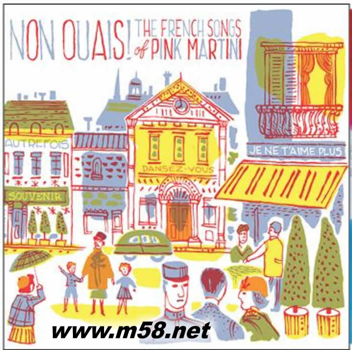 粉紅馬提尼的法國歌曲 NON OUAIS! THE FRENCH SONGS OF PINK MARTINI 180g 33RPM LP 黑膠專輯正面圖片