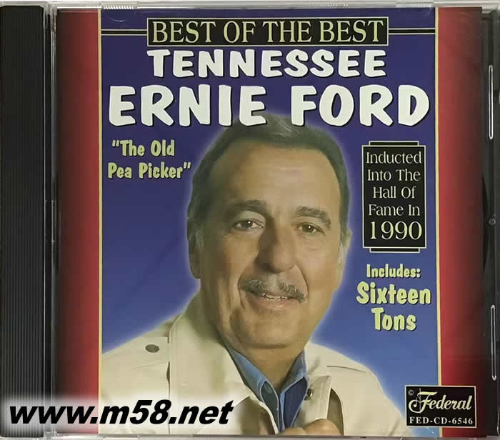 鄉(xiāng)村歌手之父 Tennessee Ernie Ford - Best of the Best專輯正面圖片